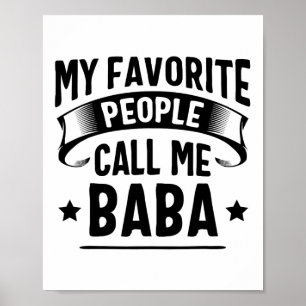 My Favourite People Call Me Byby Fathers Day Poster