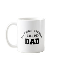 My favourite people call me dad