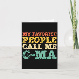 My Favourite People Call Me G-ma Vintage Gma  Card