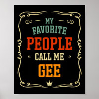 My Favourite People Call Me Gee Father&#; s Day