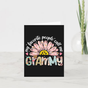 My Favourite People Call Me Grammy Mothers Day Gir Card