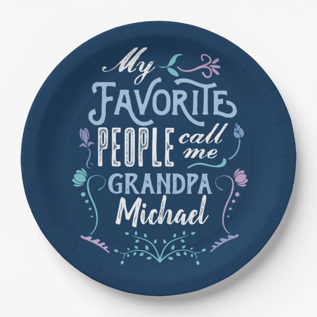 My Favourite People Call Me Gramps Grandparents Paper Plate (Front)