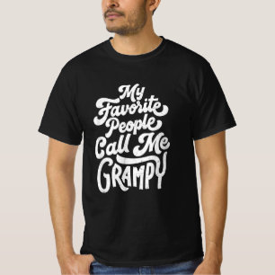 My Favourite People Call Me Grampy T-Shirt