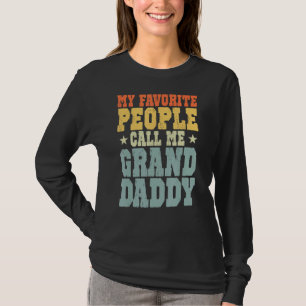 My Favourite People Call Me Granddaddy Vintage T-Shirt