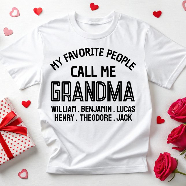 My Favourite People Call Me Grandma Birthday Party T-Shirt (Creator Uploaded)