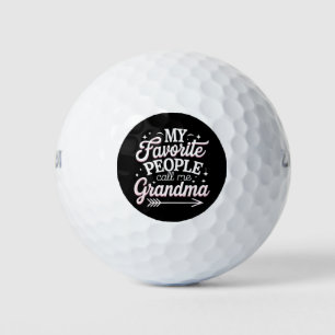 My Favourite People Call Me Grandma Mother’s Day Golf Balls