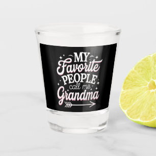 My Favourite People Call Me Grandma Mother’s Day Shot Glass
