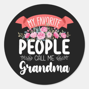 My Favourite People Call Me Grandma Mother's Day Classic Round Sticker