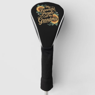 My Favourite People Call Me Grandma Mother's Day Golf Head Cover