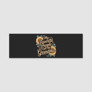 My Favourite People Call Me Grandma Mother's Day Name Tag