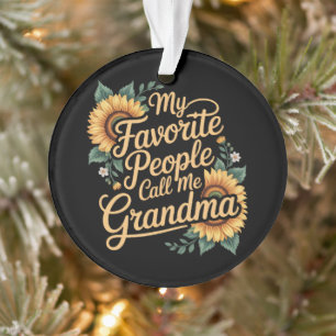 My Favourite People Call Me Grandma Mother's Day Ornament