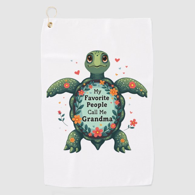 My Favourite People Call Me Grandma Turtle - Grand Golf Towel (Front)