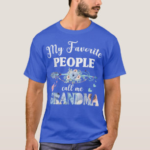 My Favourite People Call Me Grandma Women Floral G T-Shirt