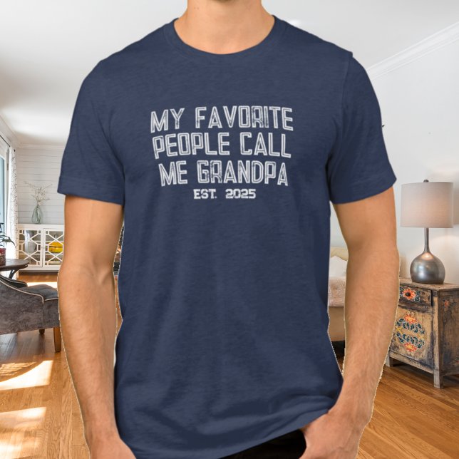 My Favourite People Call Me Grandpa Est 2025 Tri-Blend Shirt (Creator Uploaded)