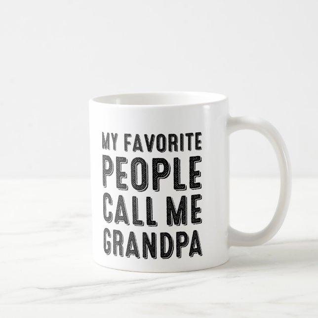 My Favourite People Call Me Grandpa Mug (Right)