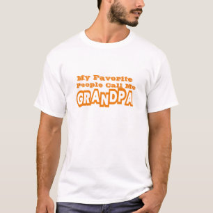 My Favourite People Call Me Grandpa T-Shirt