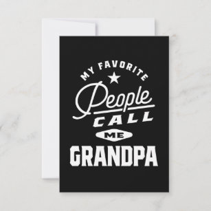 My Favourite People Call Me Grandpa T-shirt Gift RSVP Card