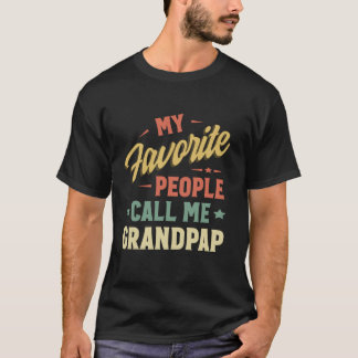 My Favourite People Call Me Grandpap Vintage Fathe T-Shirt