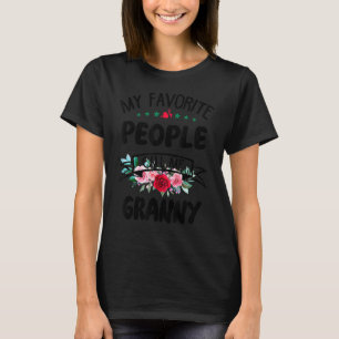 My Favourite People Call Me Granny Flower Mothers  T-Shirt
