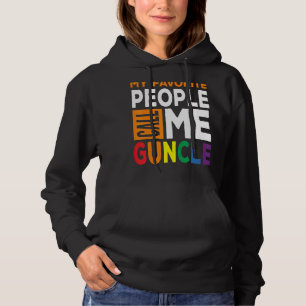 My Favourite People Call Me Guncle Gay Uncle Lgbt  Hoodie