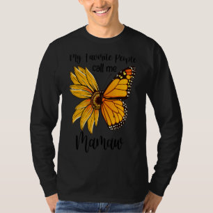 My Favourite People Call Me Mamaw Mother's Day T-Shirt