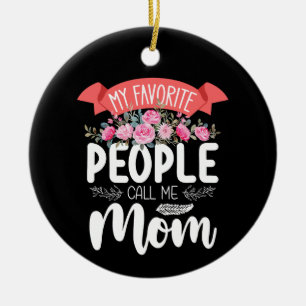 My Favourite People Call Me Mum Mother's Day Famil Ceramic Tree Decoration