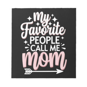 My Favourite People Call Me Mum Mother's Day Flora Notepad