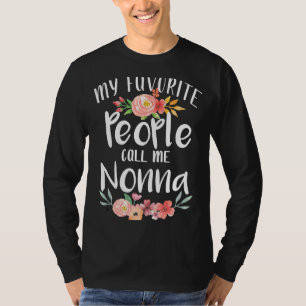 My Favourite People Call Me Nonna Italian Grandma  T-Shirt
