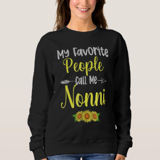 My Favourite People Call Me Nonni Sunflower Mother Sweatshirt