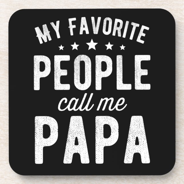My Favourite People Call Me Papa Coaster (Front)