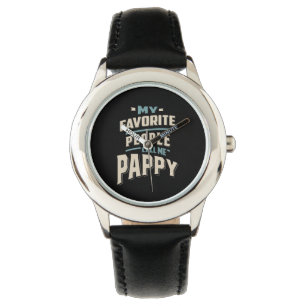 My Favourite People Call Me Pappy - Father Grandpa Watch
