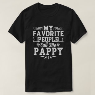 My Favourite People Call Me Pappy Father's Day Gif T-Shirt