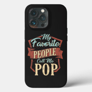 My Favourite People Call Me Pop Fathers Day Beach iPhone 13 Pro Case