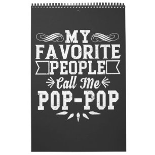My Favourite People Call Me Pop-Pop Father's Day T Calendar