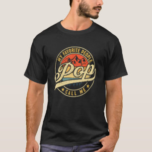 My Favourite People Call Me Pop Vintage Father's T-Shirt