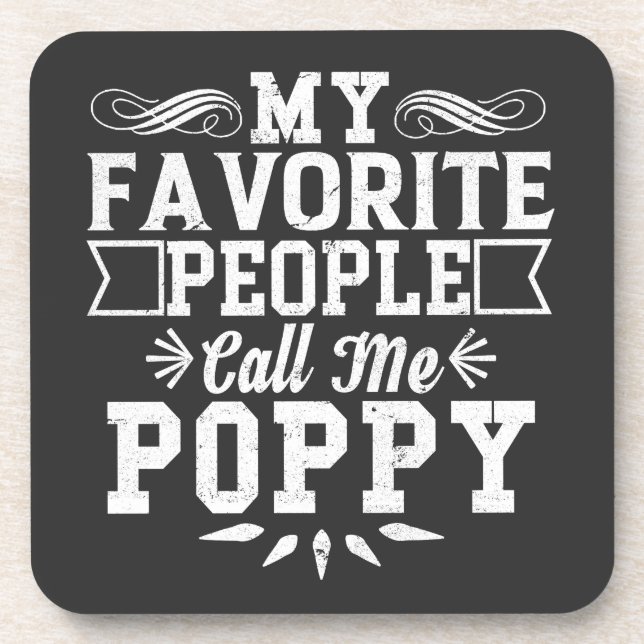 My Favourite People Call Me Poppy Father's Day Gif Coaster (Front)