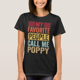 My Favourite People Call Me Poppy Retro Father's T-Shirt
