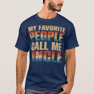 My Favourite People Call Me Uncle Men Vintage Uncl T-Shirt