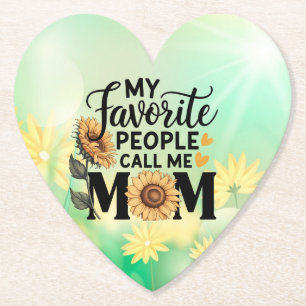 My Favourite People Call Mum Funny Mum Family Gift Paper Coaster