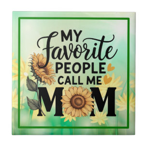 My Favourite People Call Mum Funny Mum Family Gift Tile