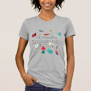 My favourite people... T-Shirt