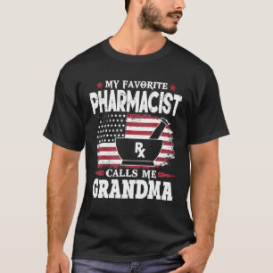 My Favourite Pharmacist Calls Me Grandma USA Flag T-Shirt