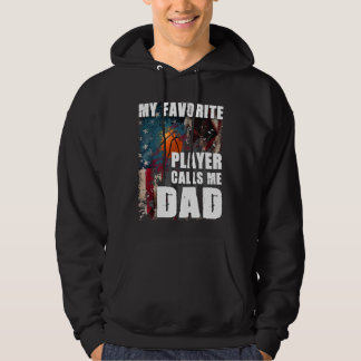 My Favourite Player Calls Me Dad Basketball Hoodie