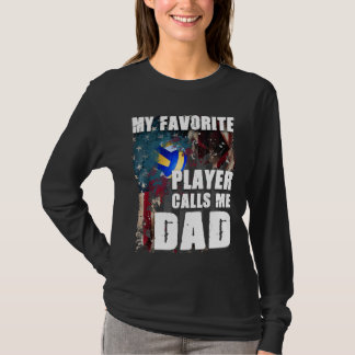 My Favourite Player Calls Me Dad Volleyball T-Shirt