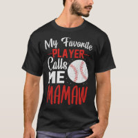 My Favourite Player Calls Me MAMAW Baseball