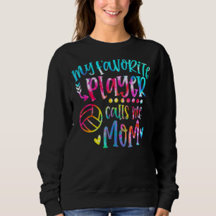 My Favourite Player Calls Me Mum Basketball Game D Sweatshirt