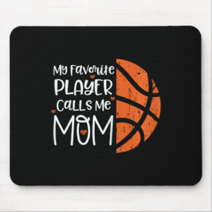 My Favourite Player Calls Me Mum Bysketbyll Gift B Mouse Pad