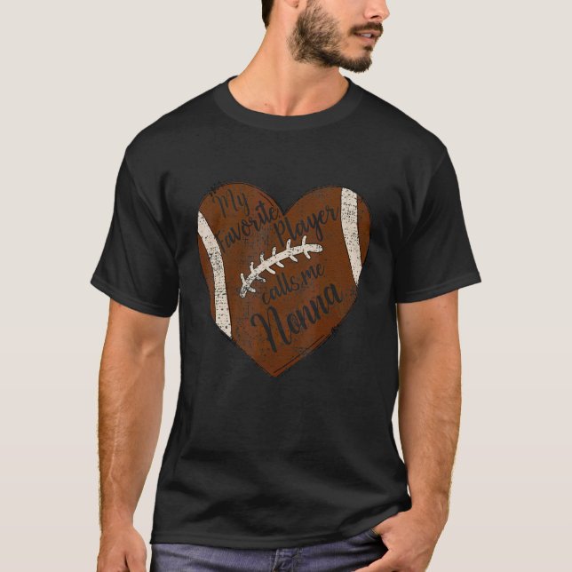 My Favourite Player Calls Me Nonna Heart Football T-Shirt (Front)