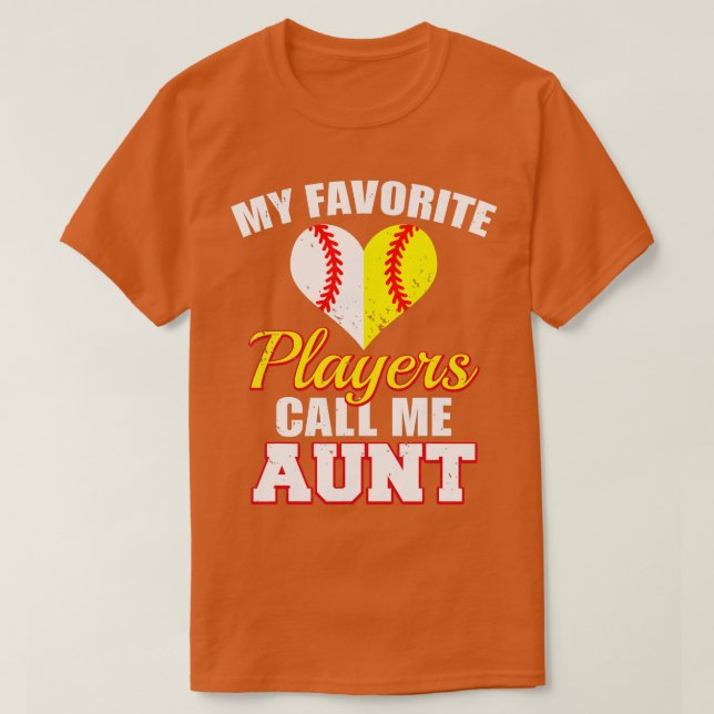 My Favourite Players Call Me Aunt Baseball Softbal T-Shirt (Design Front)