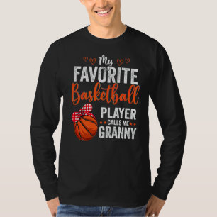 My Favourite Players Call Me Granny  Basketball Gr T-Shirt